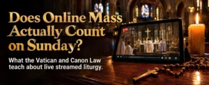 Tablet streaming Catholic Sunday Mass beside a rosary and candle in a cathedral with text asking if online Mass counts on Sunday according to the Vatican and Canon Law.